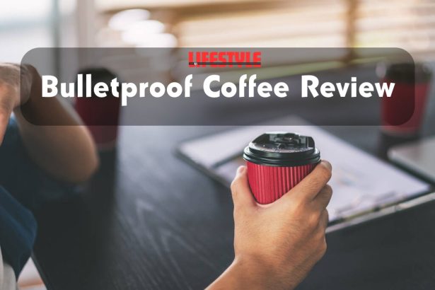 Bulletproof Coffee Review
